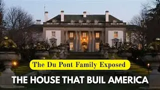 From American Royalty to Tragedy: The Du Pont Family Exposed
