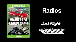 Just Flight - Hawk T1/A Advanced Trainer MSFS Preview Video - Radios