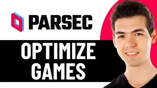 HOW TO OPTIMIZE GAMES WITH PARSEC 2026! (FULL GUIDE)