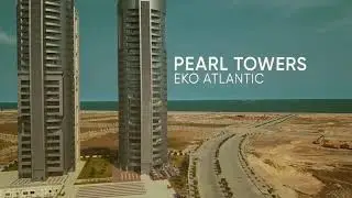 Pearl Towers - Eko Atlantic