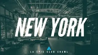 New York Club Crawl