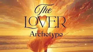 The Lover Archetype