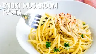 Enoki Mushroom Pasta
