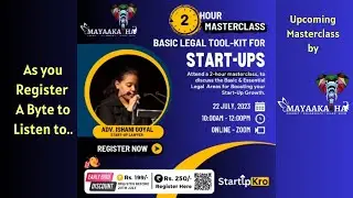 Upcoming Masterclass - Basic Legal Toolkit Start-ups - a byte from Podcast