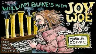 Joy & Woe by William Blake (musical comic-hand drawn art)