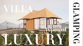 Luxury Tent - Villia | Safari Glamping Tent for Resorts & Camps