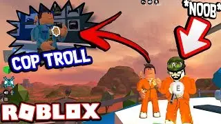 TROLLING NOOBS AS A FAKE CRIMINAL!!! *I'M A COP* (Roblox Jailbreak)
