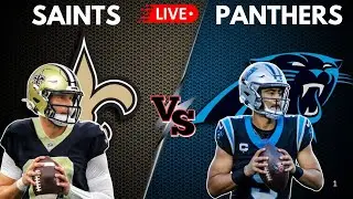 SAINTS VS PANTHERS/LIVE GAME REACTION/PLAY BY PLAY LIVE STREAM