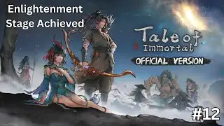Enlightenment Stage || Tale of Immortal