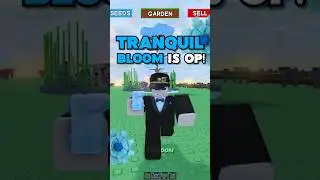 НОВЫЙ метод Tranquil Bloom просто ЧУДО! 🤑 #growagarden