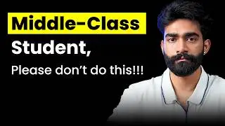 Middle-Class Students, Please Be Aware of These Types of FRIENDS!!