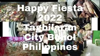 HAPPY FIESTA   TAGBILARAN CITY BOHOL PHILIPPINES May 1 2022