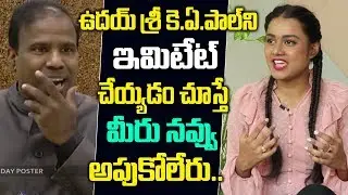 Anchor Udaya Sree Imitate K.A Paul  | Anchor Udaya Sree Interview | Friday Poster