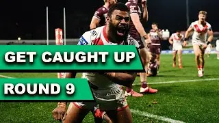 NRL Highlights | GET CAUGHT UP | ROUND 9 | NRL