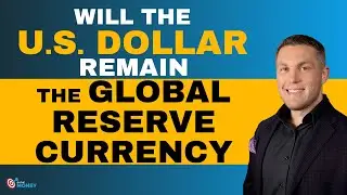 Will the US Dollar Remain the Global Reserve Currency ? | On The Money