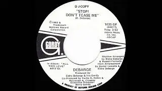 DeBarge &ndash; Stop! Don't Tease Me (7 version)