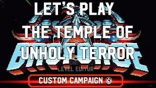 The Temple of Unholy Terror - Broforce Custom Campaigns S3