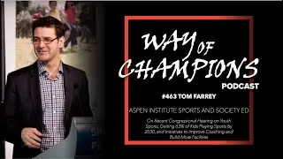 Tom Farrey, Executive Director of Aspen Institute's Sports and Society Program, on Reforming Sports