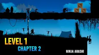 Ninja Arashi Level 1 Chapter 2