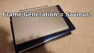 Can Frame Generation Save an Old Laptop?