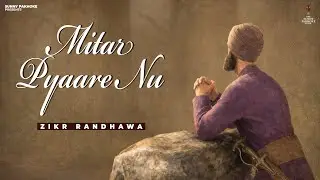 Mittar Pyare Nu || Zikr Randhawa || Shabad || New Punjabi Shabad 2026 || 