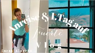 Anreise und 1.Tag auf Fuerte als Kinderanimateur I Sarah Alegria