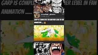 garp vs black beard #garp #blackbeard #onepiece #garpvsblackbeard