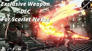 How To Get Scarlet Nexus Exclusive DLC 10 Weapons Pre-Order Bonus!?!?