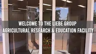 Tour of the Liebe Group Agricultural Research and Education Facility
