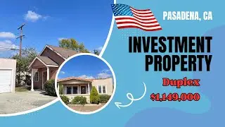 Duplex ทำเลดี ในเมือง Pasadena, CA / Investment Property $1,149,000 Good Investment สำหรับนักลงทุน