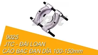 Cảo bạc đạn dĩa 100 150mm JTC 9025