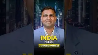 India Needs 7 Crore Homes | Housing Market | Shift | Real Estate Video | Dr Amol Mourya