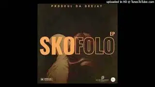 ProSoul Da Deejay & Bisto - Inkosana Vocal Mix