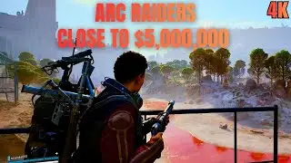 Close to $5.000.000 | Arc Raiders Gameplay | 4K | RX 9070