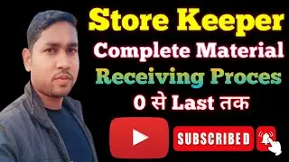 How to Receive Material Store Keeper | Store Keeper Material Receive Kaise karta hai #storekeeper 