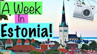 A Week In Estonia | Travel Vlog