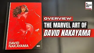 The Marvel Art of David Nakayama Overview | Clover Press | OHC | #comics #marvel #comicbooks