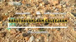 KARUTHAVENLAM GAALEJA -by JEFFY's Dance Crew_