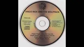 Disco Rick And The Wolf Pack - Wiggle Wiggle (Frank Ski Dope Mix)