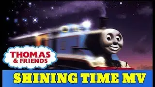 Shining Time MV