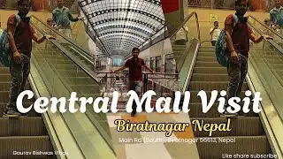 CENTRAL MALL ,BIRATNAGAR,NEPAL 