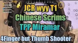 JCR wyy T1 Chinese Pubg Scrims &bull; TPP Miramar &bull; Grinding Hard vs XQF 4AM FPX Tianba DKG