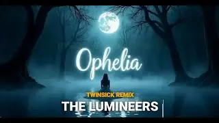 An Indie Anthem Reborn 🌅 TWINSICK's Remix of The Lumineers' 