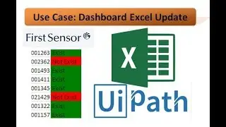 Use Case: Validate Excel and Update - First Senson in UiPath