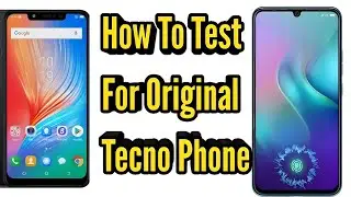 How To Check For Original/Genuine Tecno Mobile Phone 2024