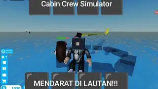 MENDARAT DI LAUTAN!!! - Cabin Crew Simulator - Roblox (#2) 