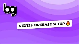 🔥 nextjs firebase setup
