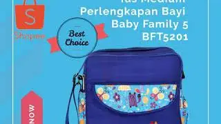 Tas Medium Perlengkapan Bayi Baby Family 5 - Diapers Bag BFT5201 .