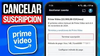 C&oacute;mo CANCELAR la SUSCRIPCI&Oacute;N de PRIME VIDEO (2026) Dar de Baja mi Suscripci&oacute;n
