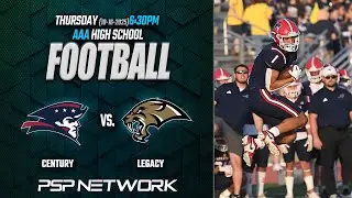 🏈 (10-16-25) AAA FOOTBALL: CENTURY AT LEGACY